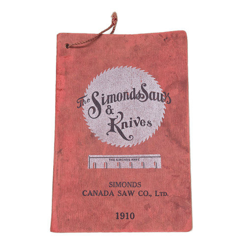 Simonds saws knives 1910 - &,